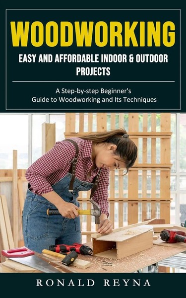 Ronald Reyna | Woodworking | Taschenbuch | Englisch (2023) | Jackson Denver-image