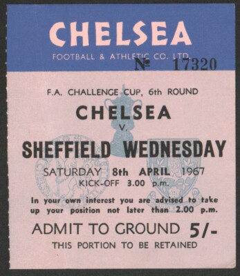 CHELSEA gegen SHEFFIELD MITTWOCH 1967 FA Cup Spiel TICKET 8. April