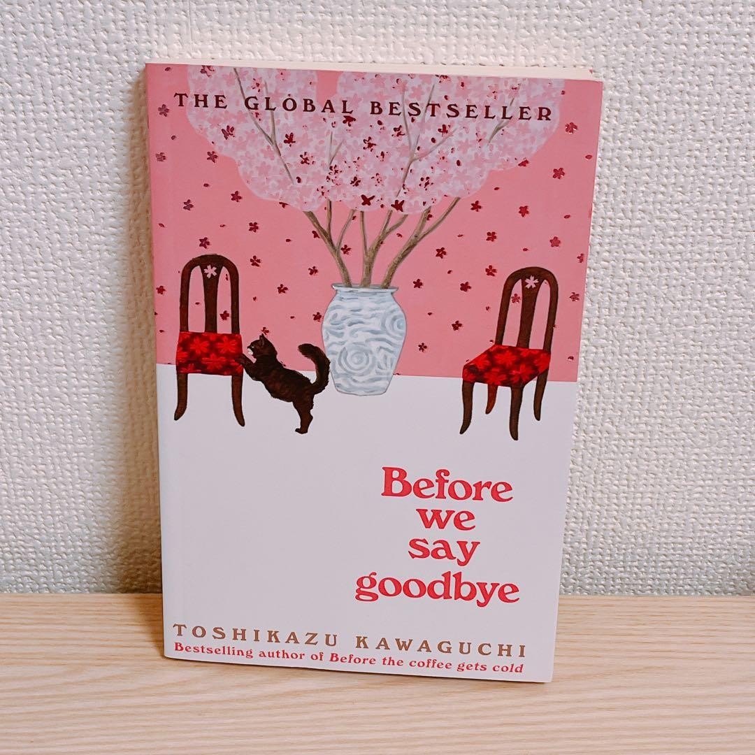 Before We Say Goodbye Toshikazu Kawaguchi Novel Japanese Author English Book