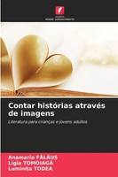 Anamaria F¿L¿U¿ (U. A.) | Contar HistóRias AtravéS De Imagens | Taschenbuch