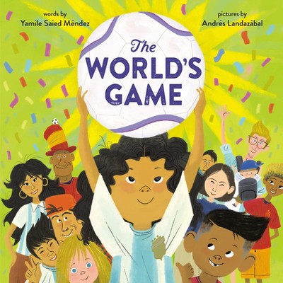 Yamile Saied Méndez | The World's Game | Buch | Englisch (2026)