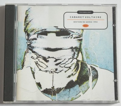 Cabaret Voltaire - Technology: Western Re-Works 1992 - CD original UK issue