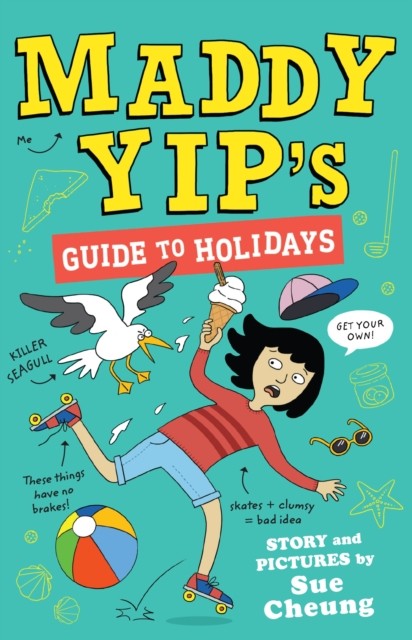 Maddy Yip's Guide to Holidays by Sue Cheung (Paperback Book) - Image 3