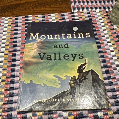 Mountains and Valleys