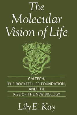 Lily E. Kay | The Molecular Vision of Life | Taschenbuch | Englisch (1996)