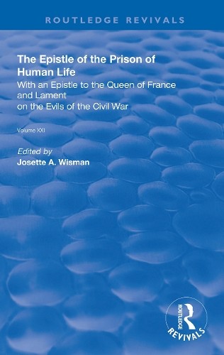 The Epistle of the Prison of Human Life by Christine de Pizan... - 9780367138905