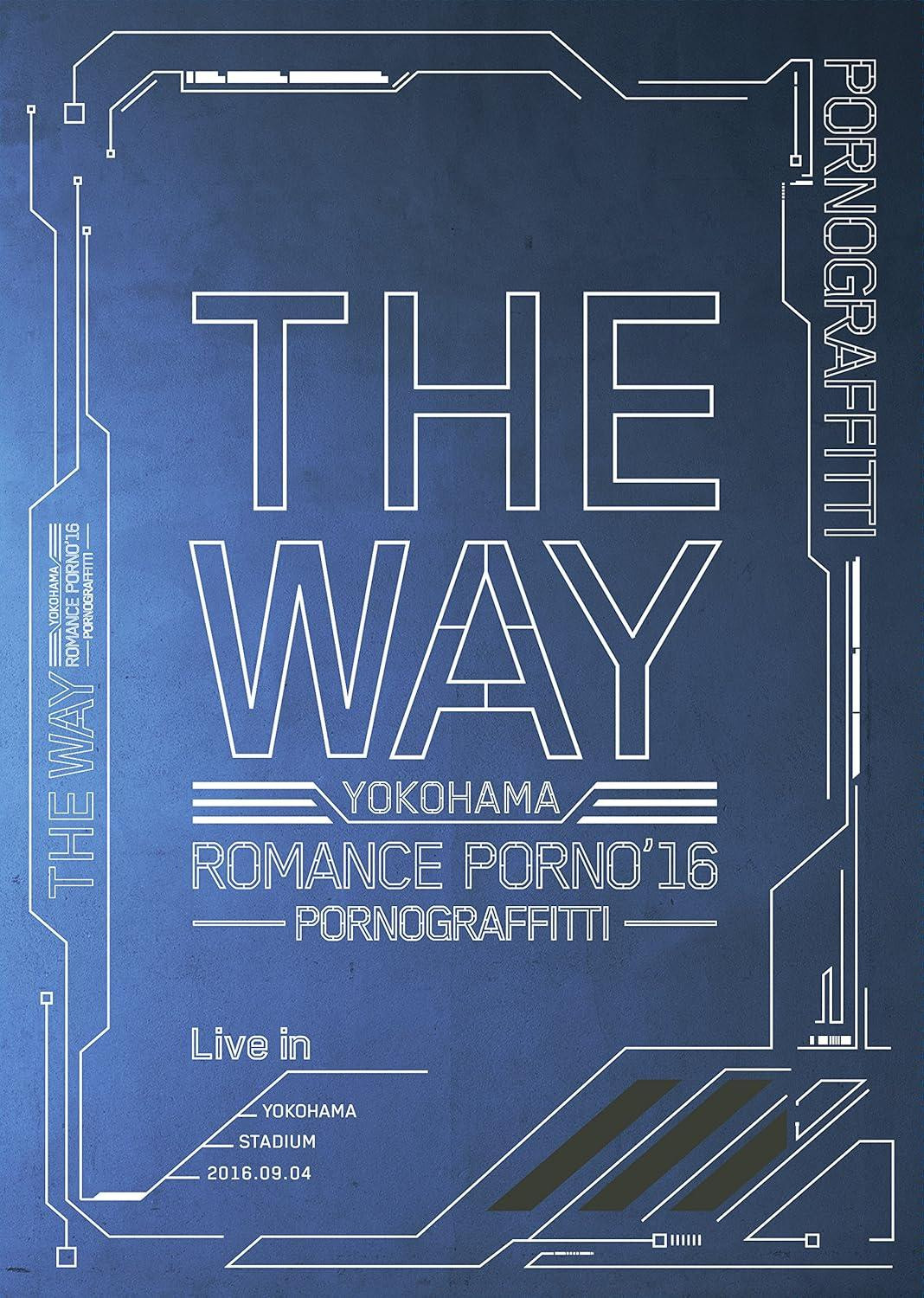 Blu-ray Yokohama Romance Porno '16 -THE WAY- Live in Ltd. Ed