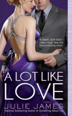 A Lot Like Love (An FBI/US Attorney Novel) [Mass Market Paperback] James, Julie