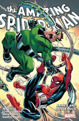Amazing Spider-Man by Zeb Wells Vol. 7: Armed and Dangerous by Wells, Zeb