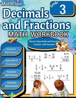 Mathflare Publishing Decimals and Fractions Math Workbook 3rd Grade (Paperback)