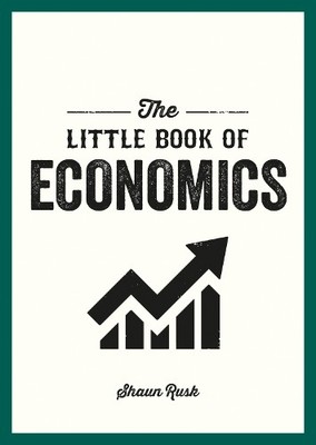 Shaun Rusk The Little Book of Economics (Taschenbuch)