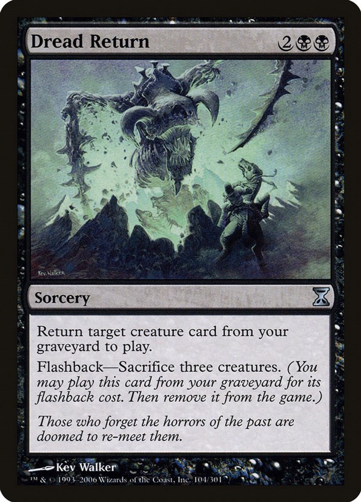 Dread Return #104 (LP) Time Spiral (TSP) MTG