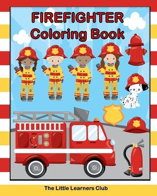 Firefighter Coloring Book | The Little Learners Club | Taschenbuch | Englisch