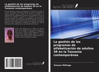 La GestióN De Los Programas De AlfabetizacióN De Adultos 3R En La Tanzania...