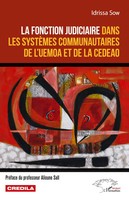 Idrissa Sow | La Fonction Judiciaire Dans Les SystèMes Communautaires De...