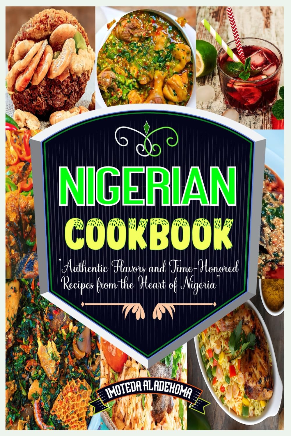 Imoteda Aladekoma Nigerian Cookbook (Tascabile)