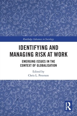 Identifying and Managing Risk at Work   Emerging Issues in the Contex - S9000z