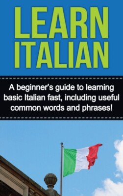 Alfaro - Learn Italian  A beginner's guide to learning basic Italian f - X555z