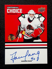 DARREN PANG 2025-26 UD CHICAGO BLACKHAWKS CENTENNIAL CHOICE AUTOGRAPHS     77589