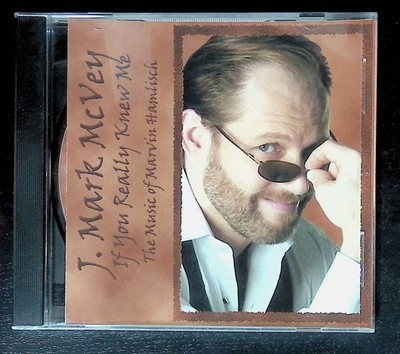 CD J Mark McVey If You Really Knew Me Hamlich Music