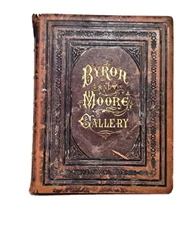 BYRON AND MOORE GALLERY, 1871, Leather, Plates, Illustrated, First Ed  RARE!!