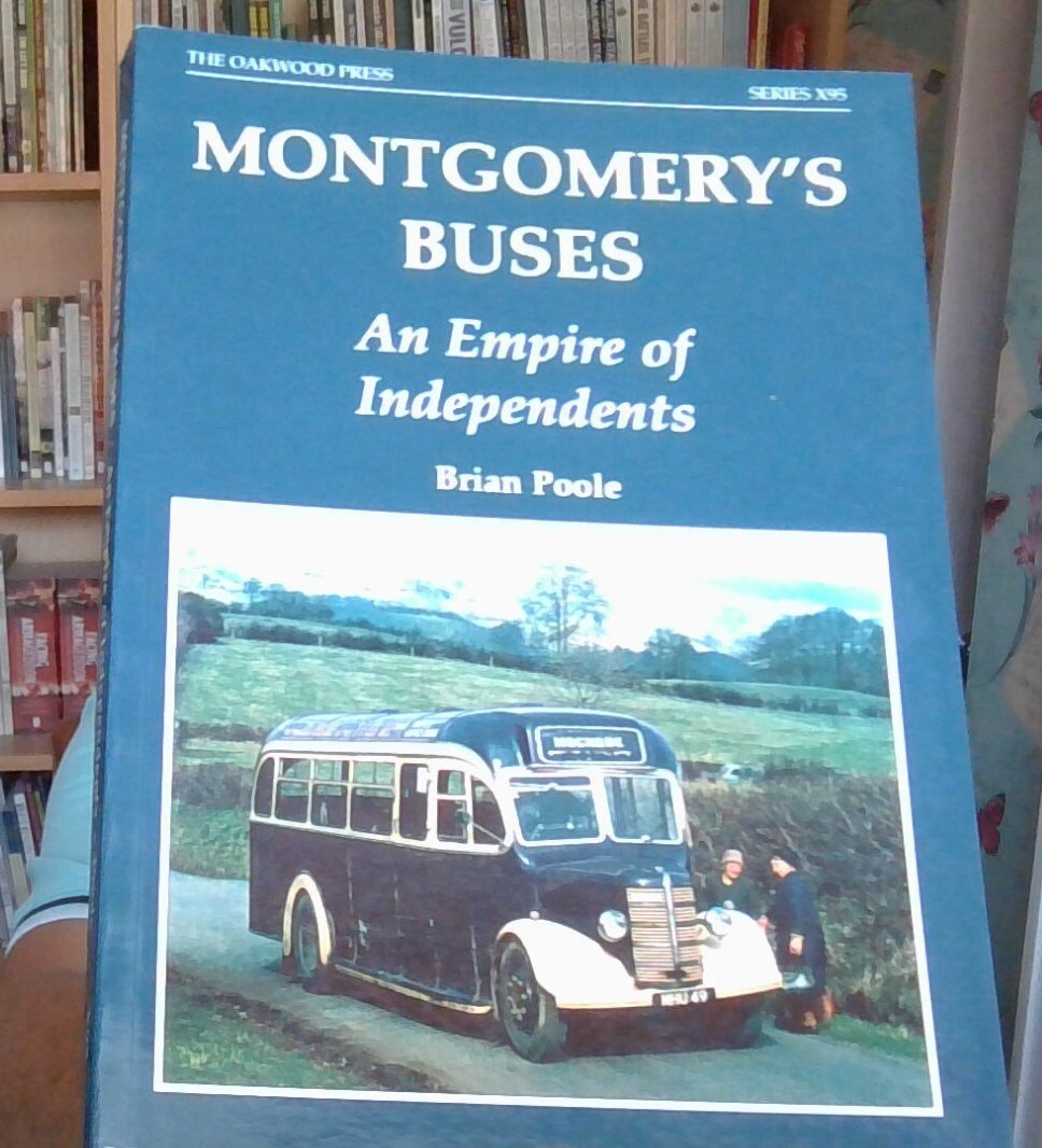 Montgomery's Buses: An Empire of Independents: No. ... by Poole, Brian PB NEW