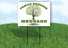 MEDRANO FAMILY REUNION GR TREE 18 in x24 in Yard Sign Road Sign with Stand