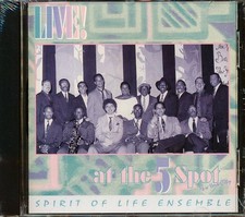CD Spirit Of Life Ensemble - Live At The 5 Spot