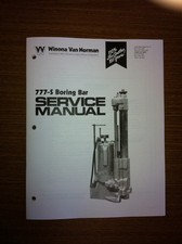 Winona Van Norman Model 777-s Boring Bar Manual