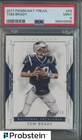 2017 National Treasures #89 Tom Brady New England Patriots 28/99 PSA 9 MINT