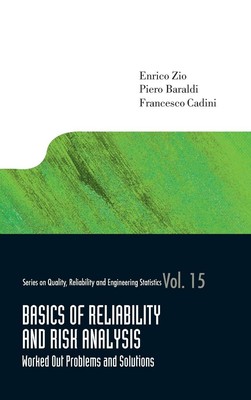 BASICS OF RELIABILITY AND RISK ANALYSIS: WORKED OUT PROBLEMS AND SOLUTIONS (...