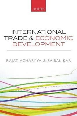 International Trade and Economic Development - 9780199672851