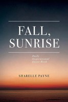 Sharelle Payne | Fall, Sunrise | Taschenbuch | Englisch (2025) | Outskirts Press