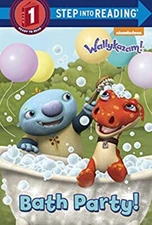 Bath Party! Wallykazam! Library Binding Christy Webster