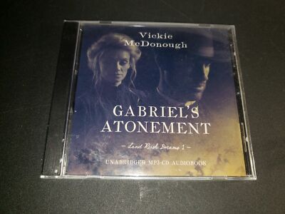 Gabriel's Atonement Audio (CD) (Volume 1) (Land Rush Dreams) [Audio CD] McDono..
