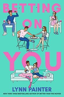Betting on You von Painter, Lynn | Buch | Zustand sehr gut