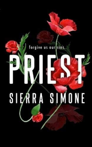 Sierra Simone Priest (Paperback) Priest
