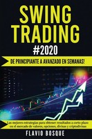 Swing Trading 2020 Flavio Bosque Taschenbuch Kartoniert / Broschiert Spanisch