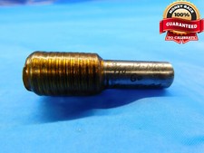 9/16 12 NC 4 THREAD PLUG GAGE .5625 GO ONLY P.D. .5084 UNC-4 2B OR 3B CHECK
