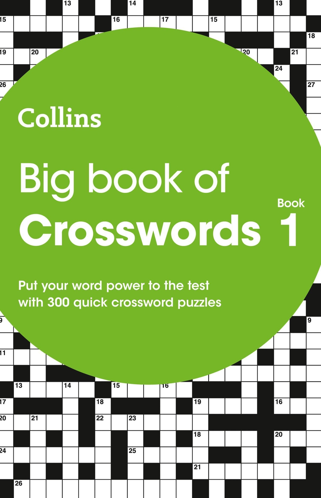 Thumbnail - Big Book Of Crosswords 1 | 300 Quick Crossword Puzzles | Collins