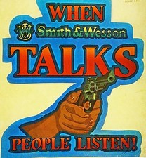 Original Vintage When Smith  Wesson Talks People Listen Gun Iron On Transfer