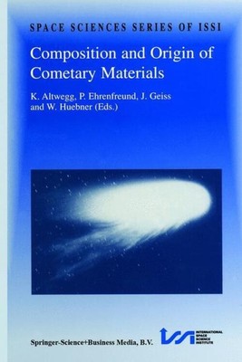 K. Altwegg (u. a.) | Composition and Origin of Cometary Materials | Taschenbuch