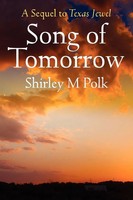 Shirley M. Polk | Song Of Tomorrow | Taschenbuch | Englisch (2013)