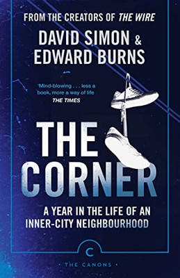 The Corner: A Year in the Life of an Inner-City Neighbo - Paperback NEW Simon, D