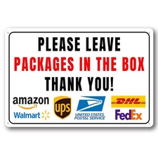 Package Delivery Sign Please Leave Packages In The Box Thank You 8x12 Inch