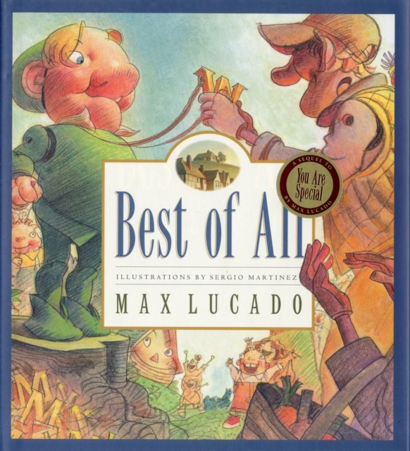 Best of All by Max Lucado (Hardback Book)
