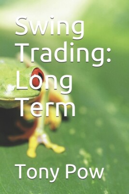 Swing Trading: Long Term