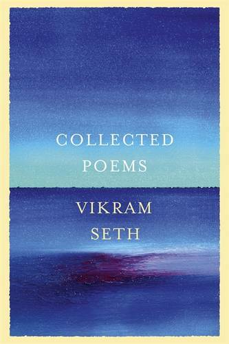 Collected Poems, Seth, Vikram, New, Book