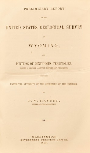1872 1st HC; Preliminary USGS of Wyoming by F. V. Hayden  Gov. Printing Office - Imagen 1 de 13