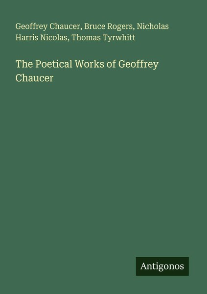 The Poetical Works Of Geoffrey Chaucer Geoffrey Chaucer (U. A.) Taschenbuch 2025-image